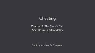 Cheating Audiobook: Chapter 3, The Siren's Call: Sex, Desire, and Infidelity