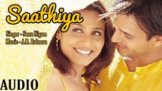Saathiyan - Full Title Song | Vivek Oberoi | Rani Mukerji | Sonu Nigam | A. R. Rahman | Romantic hit
