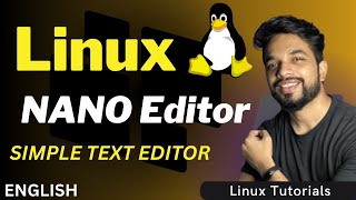 Linux NANO Text Editor Tutorial for Beginners in English