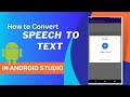 How to create speech to text in android studio | speech to text