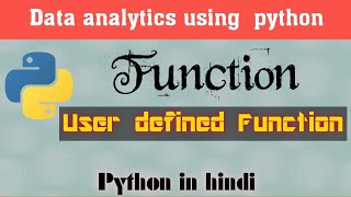 user defined function in python hindi/urdu