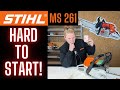 Stihl MS 261 Mtronic Chainsaw  --   HARD TO START!  -- WHY Won't It Re-Start?!