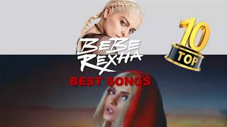 Bebe Rexha Greatest Hits New Playlist 2018 - Bebe Rexha Best Songs Of All Time