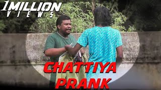 Chattiya Prank | Prankster Rahul | Tamil Prank | PSR 2019