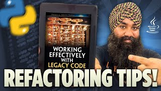 Mastering Legacy Code Refactoring: Practical Tips from 'Working Effectively with Legacy Code”