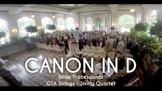 Canon in D - Wedding Processional  - String Quartet - Pachelbel's Canon