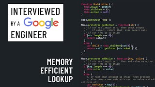 JavaScript interview with a Google engineer: Efficient lookup
