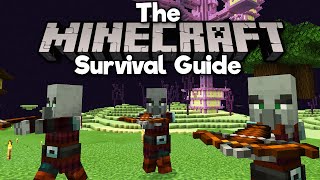 Starting a Pillager Raid in the End! ▫ The Minecraft Survival Guide (Tutorial Lets Play) [Part 234]