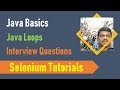 20J. Java Basics for Selenium - Java Loops - Interview Questions