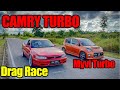 Toyota Camry 5S 2.2 Bolt On Turbo vs Myvi turbo (Episode.13)