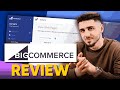 BigCommerce Review | Is It the Best E-Commerce Platform in 2026?