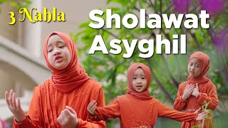 SHOLAWAT ASYGHIL - 3 NAHLA (Cover)