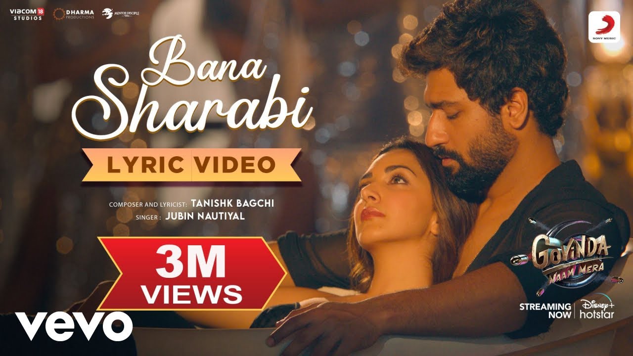 Bana Sharabi - Official Lyric Video |Govinda Naam Mera | Vicky,Kiara ...