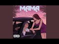 MAMA (feat. Feni & LulJojo)