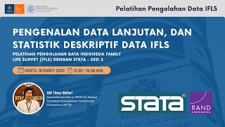 Pelatihan Pengolahan Data Indonesia Family Life Survey (IFLS) - Hari Kedua