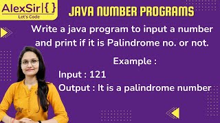 Program to print whether the number is palindrome number in Java | ICSE 9 AND 10