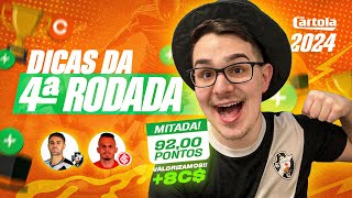 DICAS #4 RODADA | CARTOLA FC 2024 | MITAMOS!!!