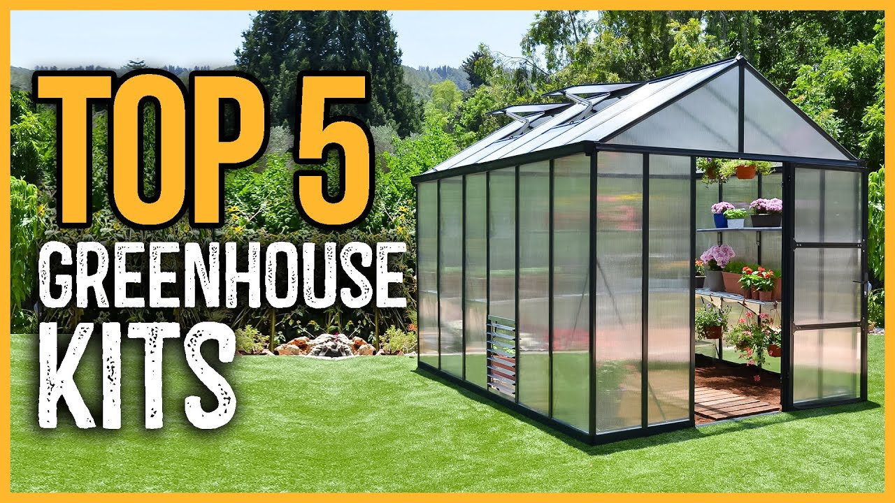 Best Greenhouse Kits 2023 | Top 5 Best Greenhouse Kits Review - YouTube