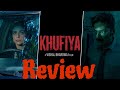 Movie Review - Khufiya - Vishal Bhardwaj film on Netflix | Tabu | Ali Fazal | Netflixtop10 | Review