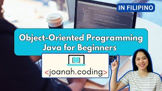 Object Oriented Programming (OOP) Java for Beginners in Filipino