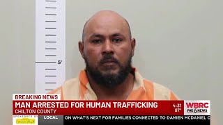 Man arrested for human trafficking in Chilton Co.