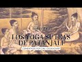 Los Yoga Sutras de Patanjali (DKV. Desikachar) - Audiolibro voz humana