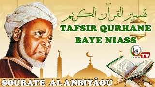 TAFSIR CORAN MAOLANA CHEIKH IBRAHIM NIASS: SOURATE AL ANBIYAOU