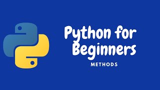 Python for Beginners in Urdu | Hindi | Tutorial 49 | Methods