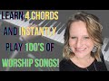 🤩 Learn 4 chords and instantly play 100's of Worship songs!