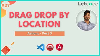 Drag & Drop by Location | Protractor Tutorial | LetCode