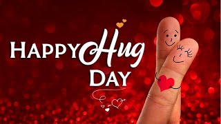 Happy Hug Day | Happy Hug Day 2021, Wishes,Greetings,Whatsapp Video,Quotes,SMS,E- Cards 2