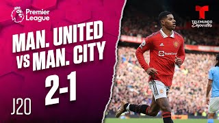 Highlights & Goals: Man. United vs. Man. City 2-1 | Premier League | Telemundo Deportes