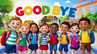 "🎉 Say Goodbye with JOY! 🌟 Catchy & Fun Goodbye Song for Kids | Ultimate Nursery Rhymes Adventure! 🎶