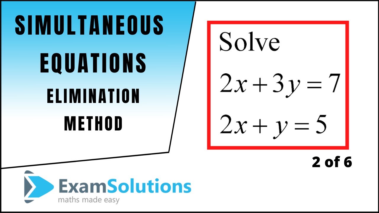 Simultaneous Equations - Elimination Method - Tutorial 2 ...