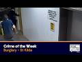 Crime of the Week – Burglary – St Kilda, 4th March 2026