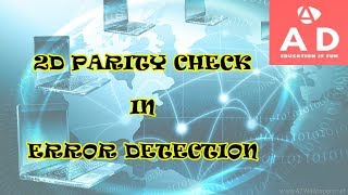 2D - Parity Checking || Error Detection