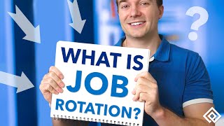 What is Job Rotation?