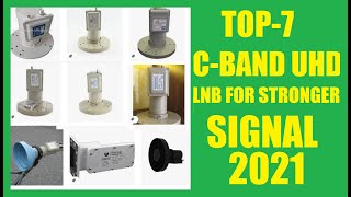 TOP 10 FULL HD C BAND LNB For stronger Signal 2021 #Cbandlnb #10klnb #dthtips #kubandlnb #lnbf