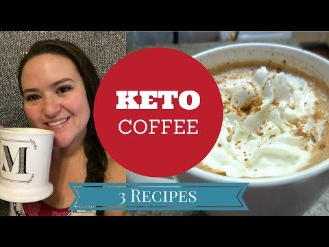 Ketogenic Coffee || Bulletproof Coffee || 3 Different Types Ketogenic Coffee || Bulletproof Coffee || 3 Different Types