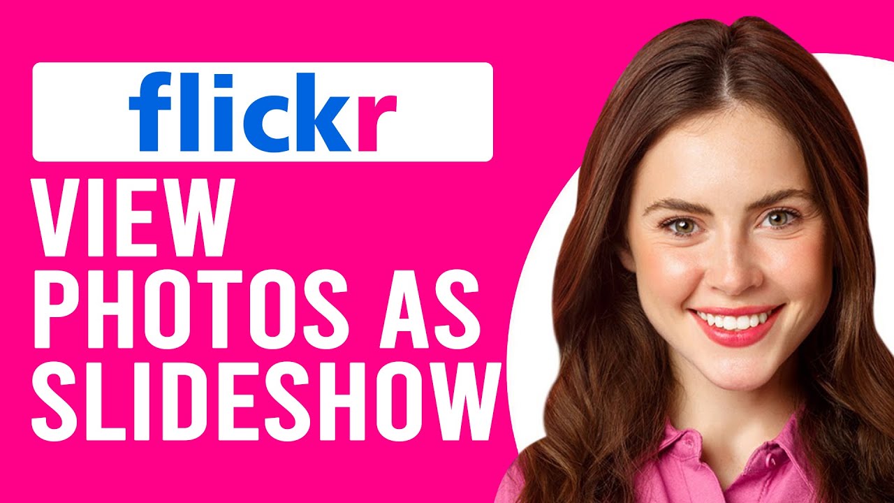 How To View Photos As Slideshow On Flickr How To Make And See Photos