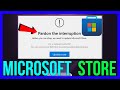 Microsoft Store Pardon The Interruption (2026 METHOD)