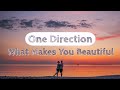 One Direction - What Makes You Beautiful (Lyrics) || مترجمة عربي 🎵🎧