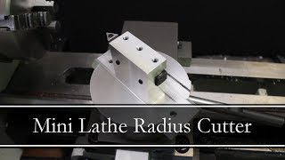 Mini Lathe Radius Cutter