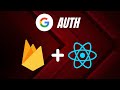How to use Google Authentication in React Js | Firebase Auth Tutorial | Mini React Project