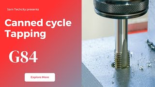 L-11 G84 Canned Tapping cycle in vmc programming #cnc #vmc