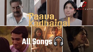 Pava kadhaigal All Songs | Paava Kathaigal Jukebox | Thangame | Kanne Naan | Magale |Tamil Song 2020