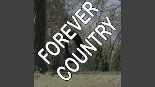 Forever Country - Tribute to Artists Of Then, Now And Forever