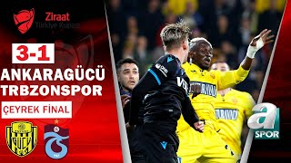 MKE Ankaragücü 3-1 Trabzonspor  (Ziraat Türkiye Kupası Çeyrek Final) 04.04.2023