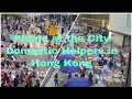 Domestic Helpers at Hong Kong during offdays #central