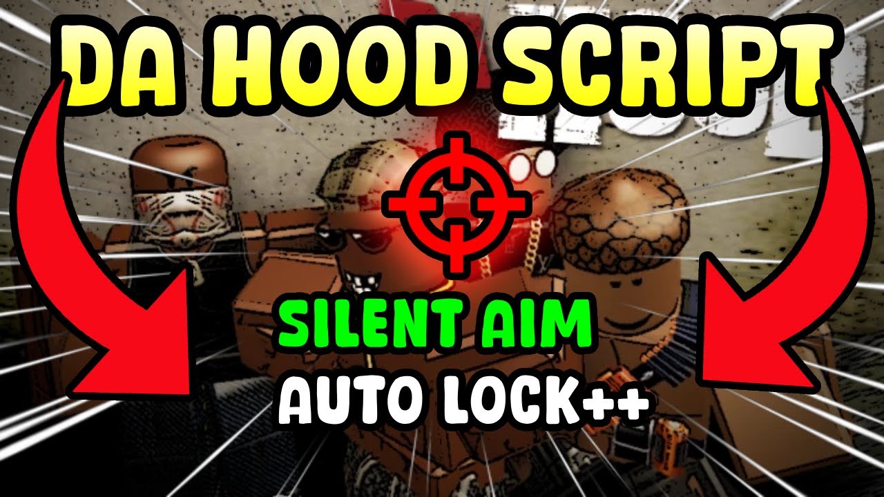 Da Hood Opрџ ґ Silent Aim рџ ґ Never Miss A Shot Silent Aim Auto Lockрџ ґ